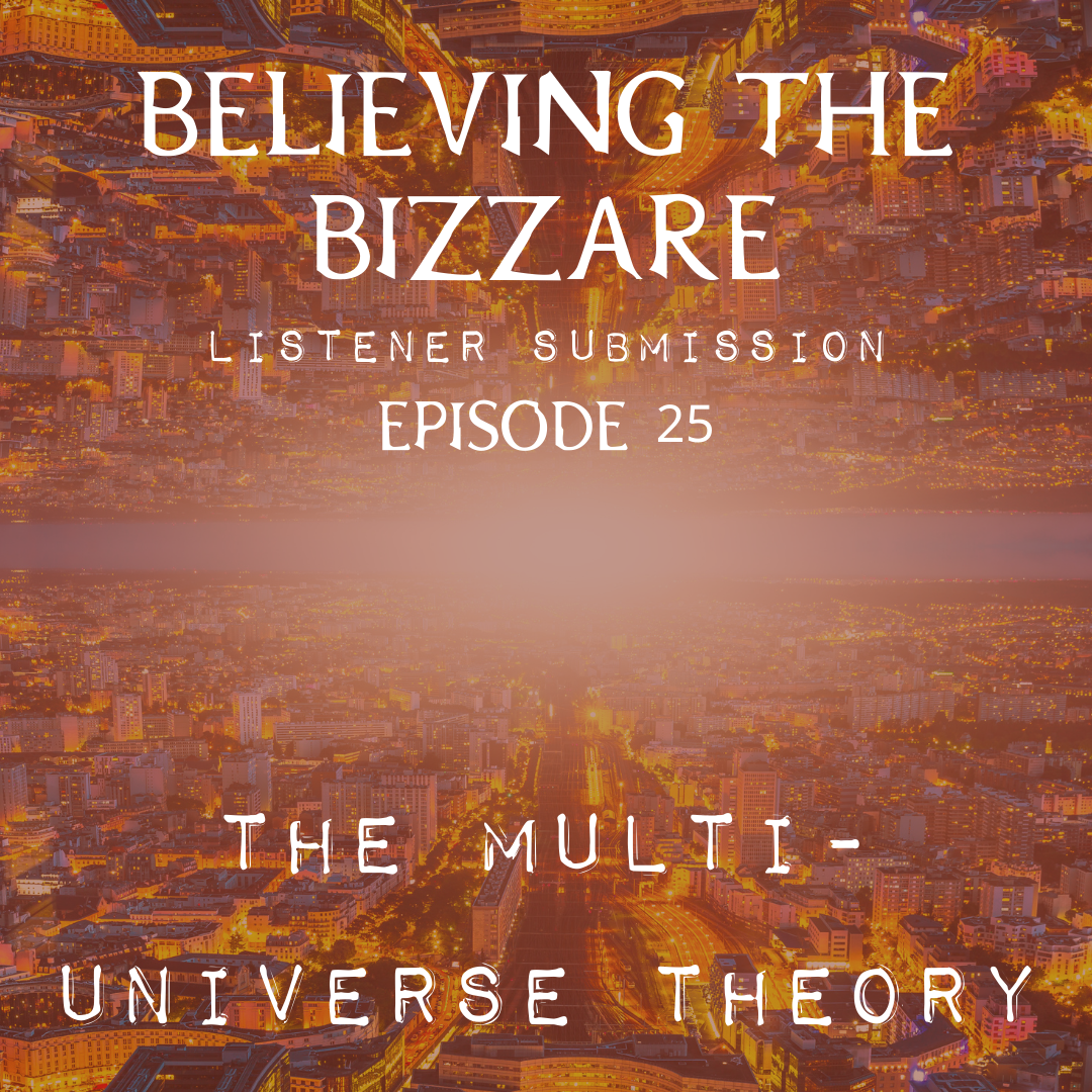 The Multi-Universe Theory