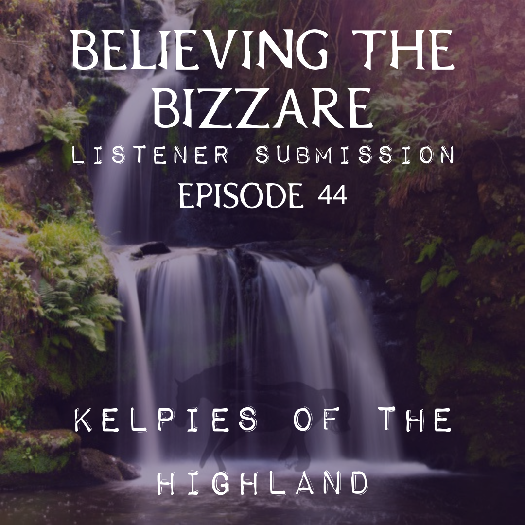 Kelpies of the Highland