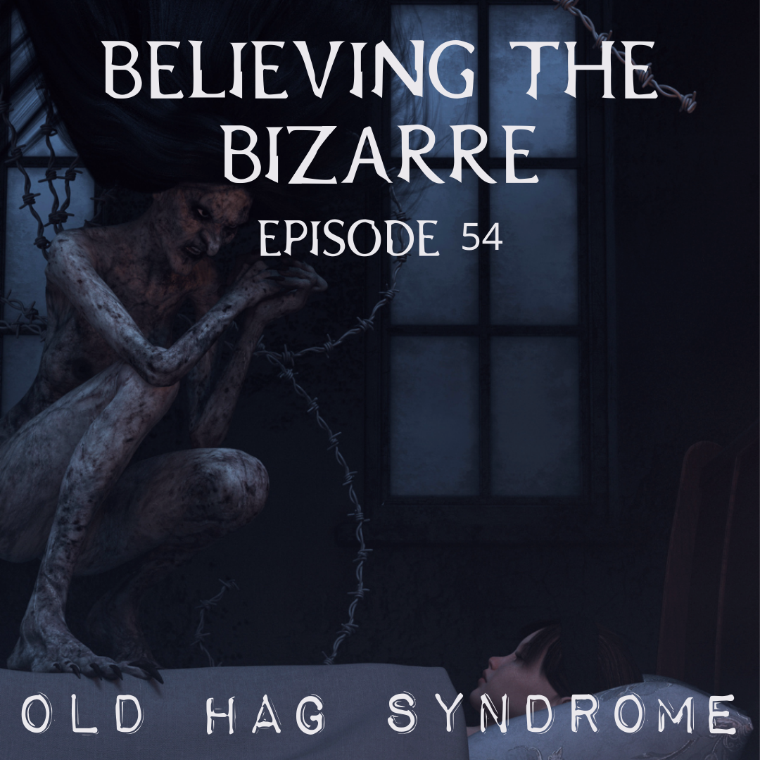 Old Hag Syndrome